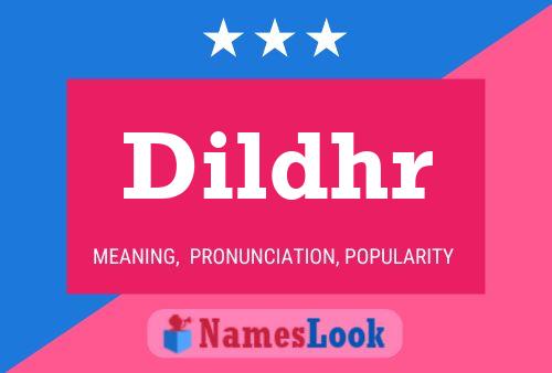 Dildhr Name Poster