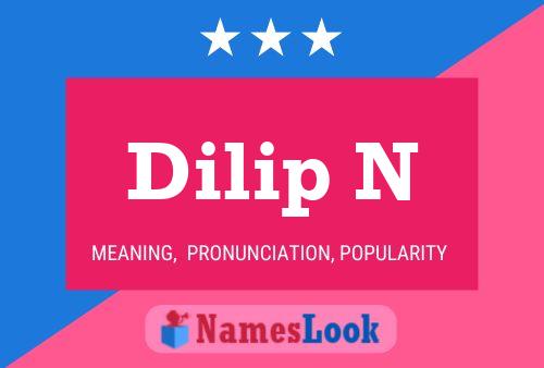 Dilip N Name Poster