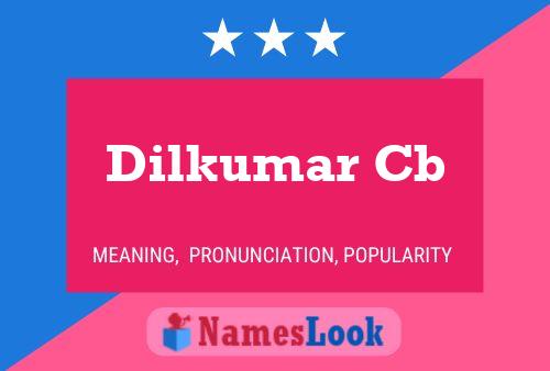 Dilkumar Cb Name Poster