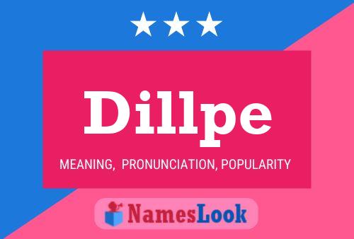 Dillpe Name Poster