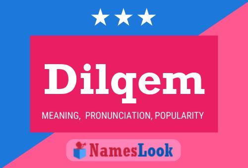 Dilqem Name Poster