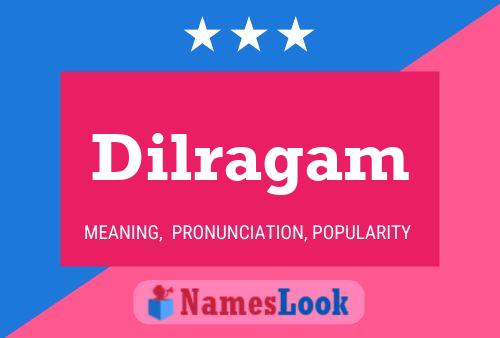 Dilragam Name Poster