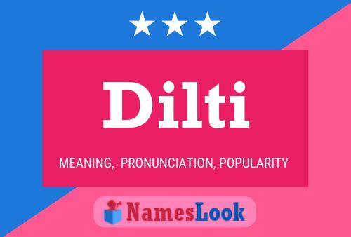 Dilti Name Poster