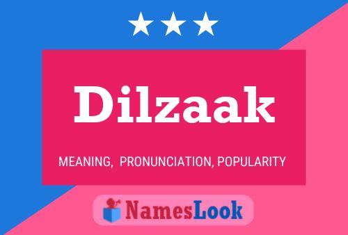 Dilzaak Name Poster