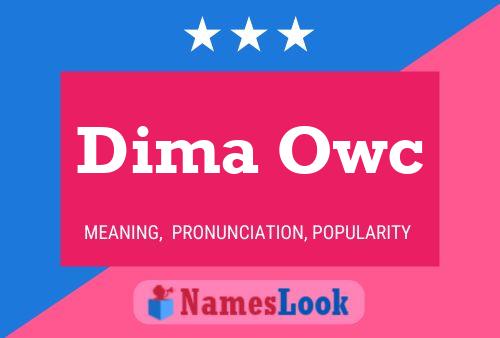 Dima Owc Name Poster