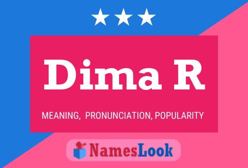 Dima R Name Poster