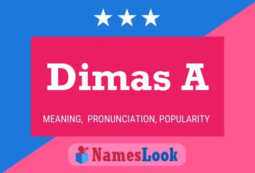 Dimas A Name Poster