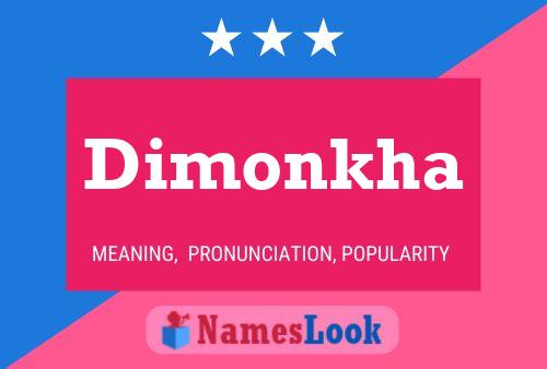 Dimonkha Name Poster