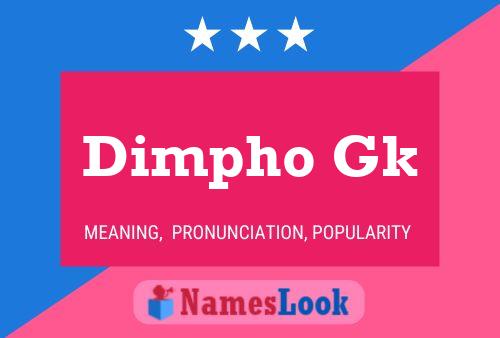 Dimpho Gk Name Poster