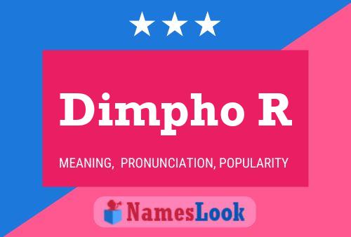 Dimpho R Name Poster