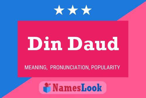 Din Daud Name Poster