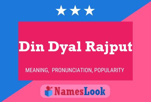 Din Dyal Rajput Name Poster