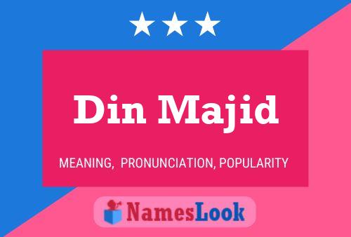 Din Majid Name Poster