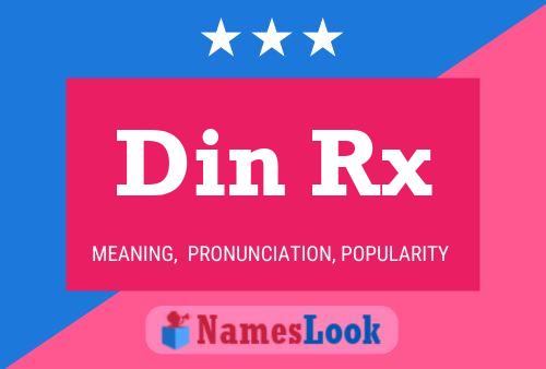 Din Rx Name Poster