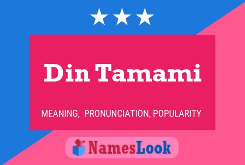 Din Tamami Name Poster