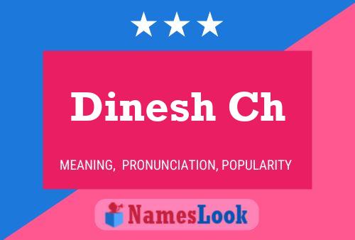 Dinesh Ch Name Poster