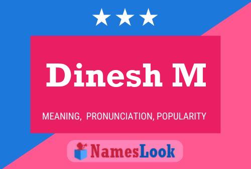 Dinesh M Name Poster