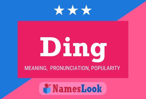 Ding Name Poster