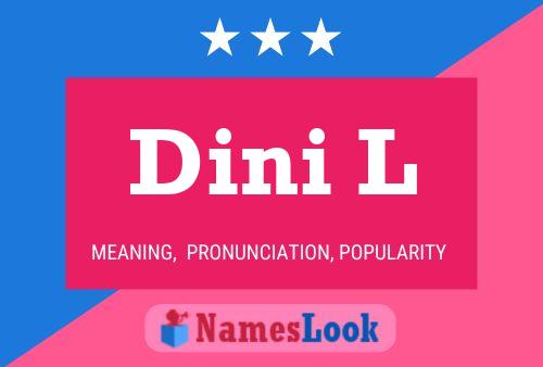 Dini L Name Poster