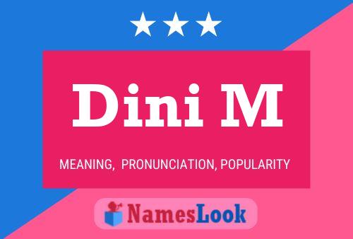 Dini M Name Poster