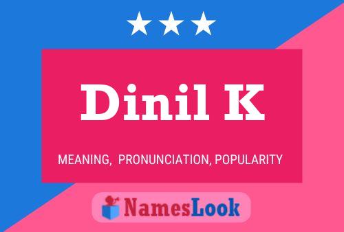 Dinil K Name Poster