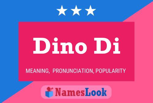 Dino Di Name Poster