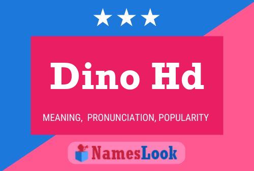 Dino Hd Name Poster