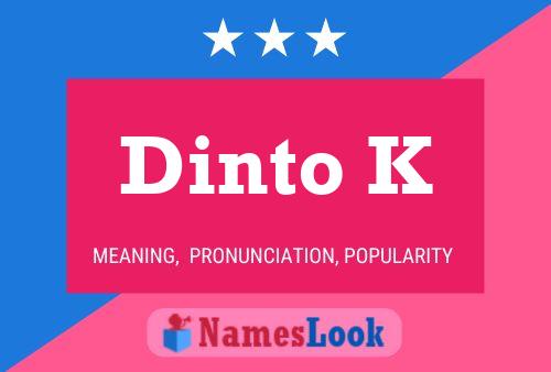 Dinto K Name Poster