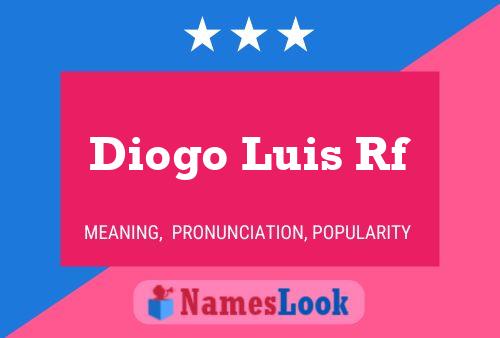 Diogo Luis Rf Name Poster