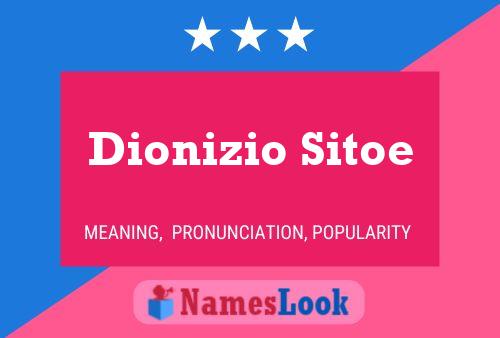 Dionizio Sitoe Name Poster