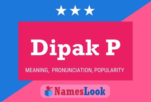 Dipak P Name Poster