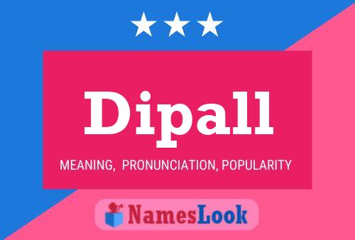 Dipall Name Poster