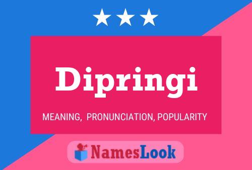 Dipringi Name Poster