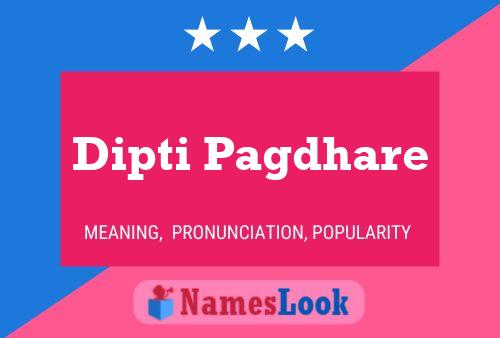 Dipti Pagdhare Name Poster