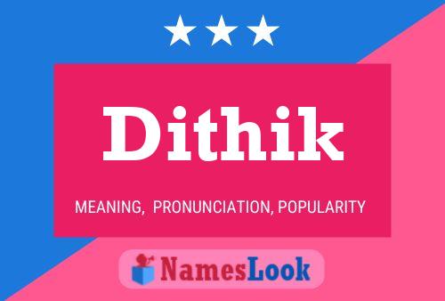 Dithik Name Poster