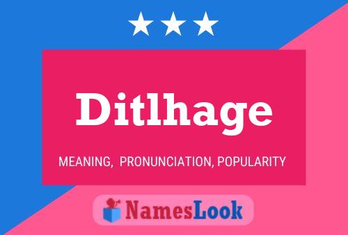 Ditlhage Name Poster