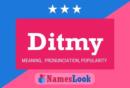 Ditmy Name Poster