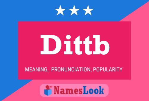 Dittb Name Poster