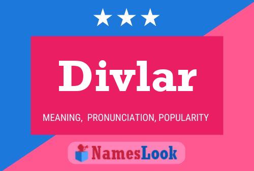 Divlar Name Poster