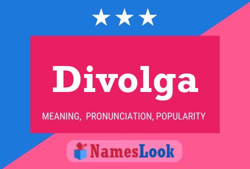 Divolga Name Poster