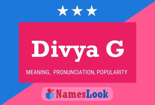 Divya G Name Poster