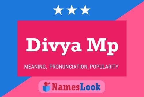 Divya Mp Name Poster