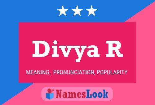 Divya R Name Poster