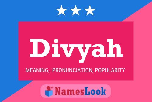 Divyah Name Poster