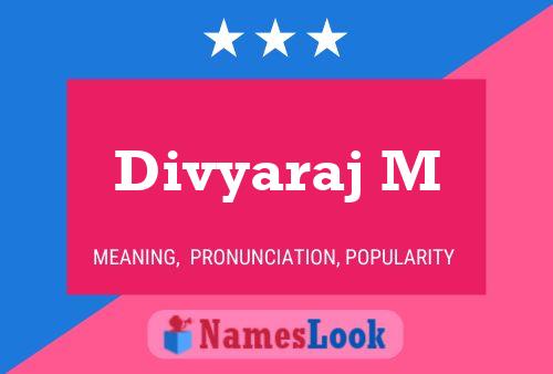 Divyaraj M Name Poster