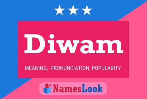 Diwam Name Poster