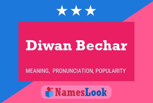 Diwan Bechar Name Poster