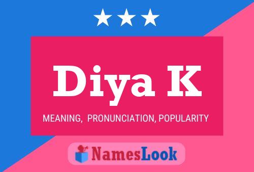 Diya K Name Poster