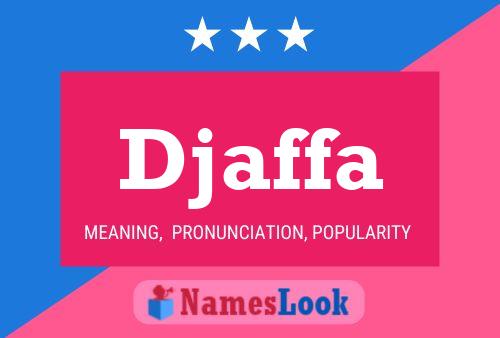 Djaffa Name Poster