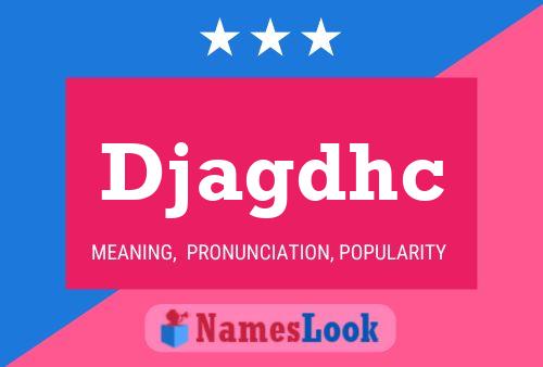 Djagdhc Name Poster